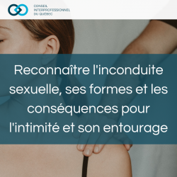Reconnaître l'inconduite sexuelle, ses formes et les conséquences pour l’intimé et son...